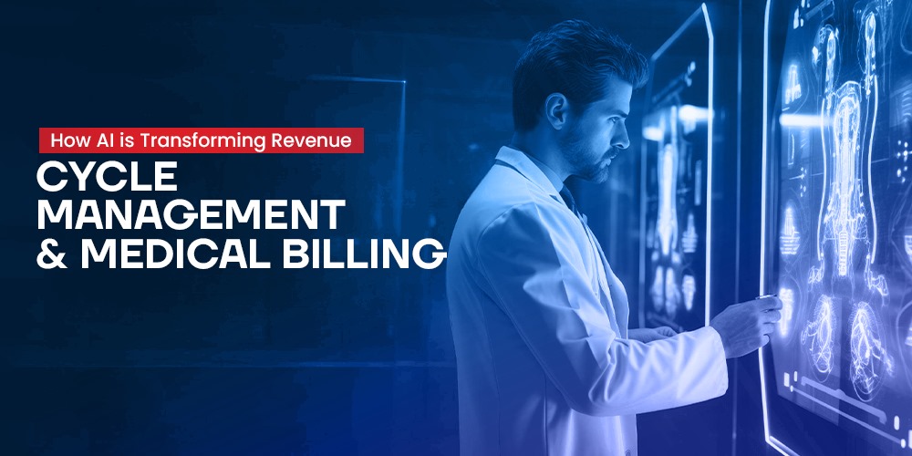 How AI is Transforming Revenue Cycle Management & Medical Billing